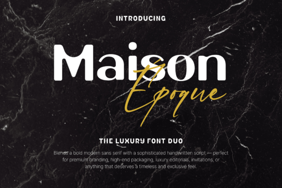 Maison Époque Duo: The Ultimate Display Font for Marketers